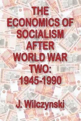 Economics of Socialism After World War Two
