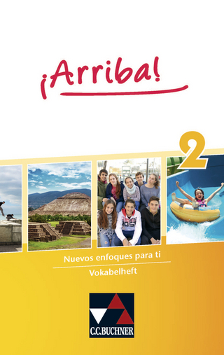 ¡Arriba! / ¡Arriba! Vokabelheft 2