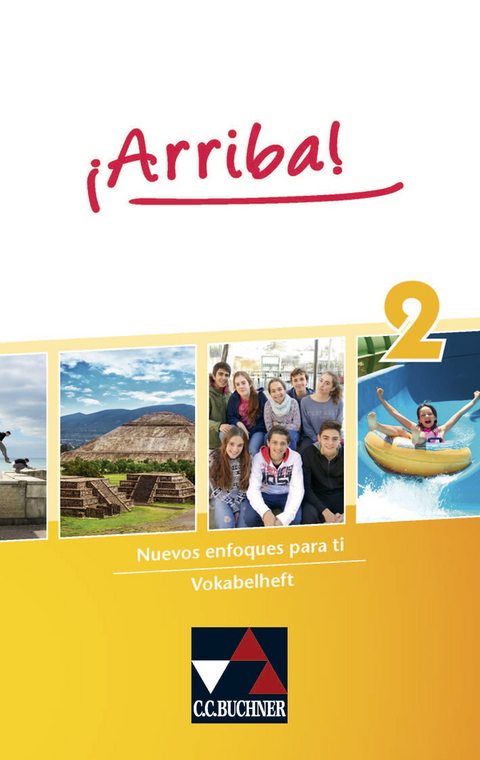 &iexcl;Arriba! / &iexcl;Arriba! Vokabelheft 2 - Johanna Fey