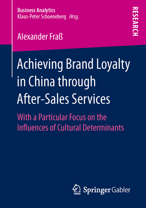 Achieving Brand Loyalty in China through After-Sales Services - Alexander Fraß