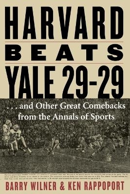 Harvard Beats Yale 29-29 - Barry Wilner, Ken Rappoport