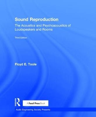 Sound Reproduction -  Floyd E. Toole