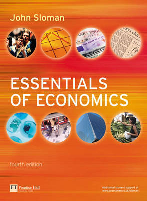 Essentials of Economics with MyEconLab Access Card - John Sloman
