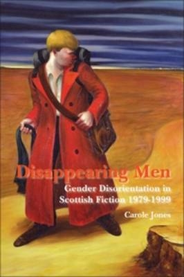 Disappearing Men - Carole Jones