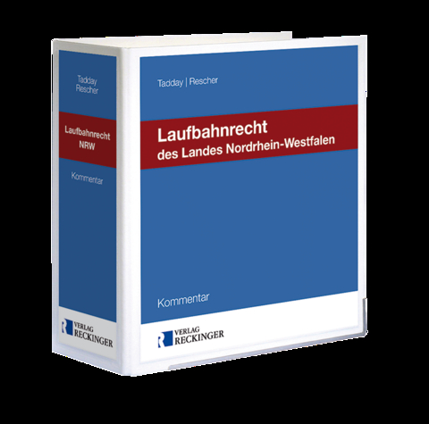 Laufbahnrecht des Landes Nordrhein-Westfalen - Ronald Rescher, Kolja Naumann, Till Immich