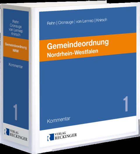 Gemeindeordnung Nordrhein-Westfalen - Erich Rehn, Ulrich Cronauge, Kurt Kottenberg, Hans-Gerd von Lennep, Hanspeter Knirsch, Thomas Paal, Anne Wellmann