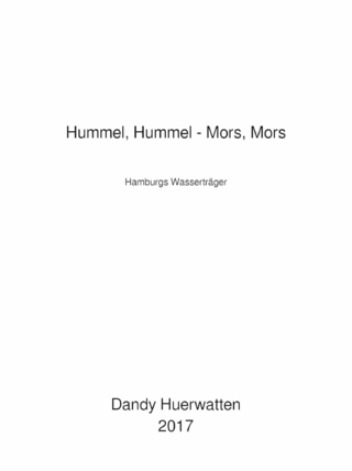 Hummel, Hummel - Mors, Mors
