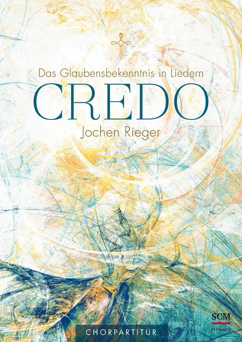 Credo - Chorpartitur - Jochen Rieger