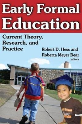 Early Formal Education - Robert Hess