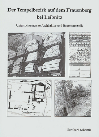 Der Tempelbezirk auf dem Frauenberg bei Leibnitz