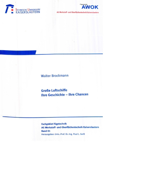 Große Luftschiffe - Walter Brockmann