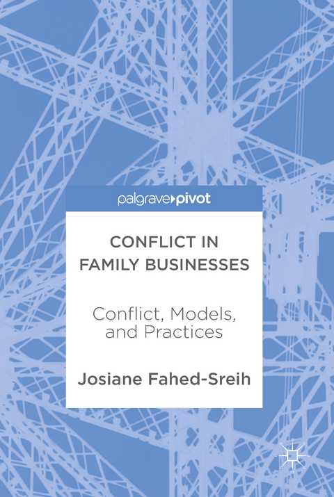 Conflict in Family Businesses - Josiane Fahed-Sreih