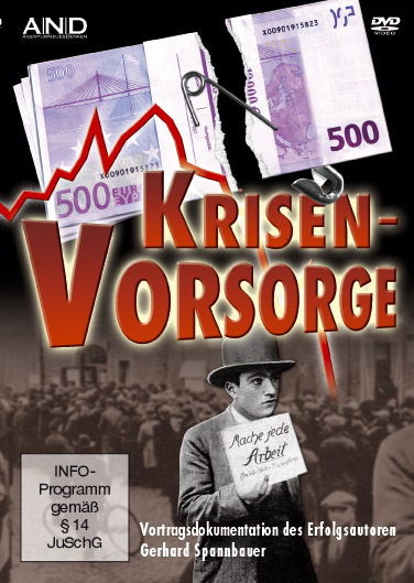 Krisenvorsorge - Gerhard Spannbauer