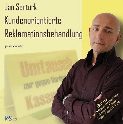 Kundenorientierte Reklamationsbehandlung - Jan Sent&uuml;rk