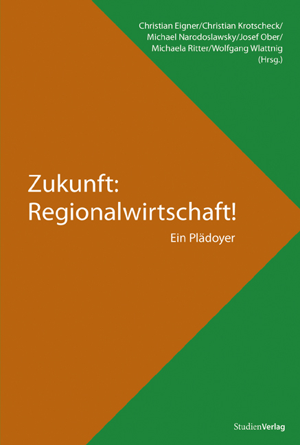 Zukunft: Regionalwirtschaft! - 