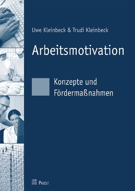 Arbeitsmotivation - Uwe Kleinbeck, Trudi Kleinbeck
