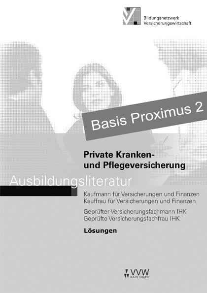 L&ouml;sungen - Private Kranken- und Pflegeversicherung - Hubert Holthausen, Petra Bertram, Peter Schlinck
