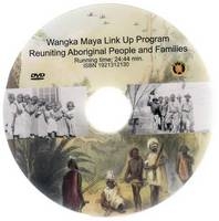 Wangka Maya Link Up Program Reuniting Aboriginal People and Families