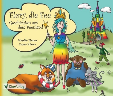Flory, die Fee - Mareike Menne