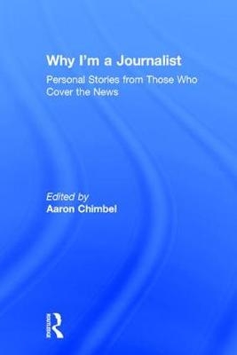 Why I'm a Journalist - 