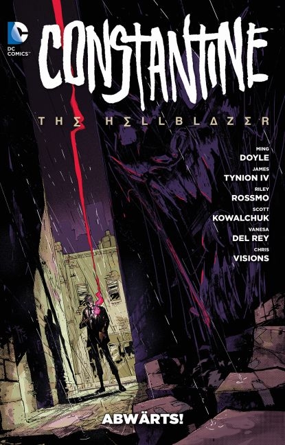 Constantine: The Hellblazer - Ming Doyle, Riley Rossmo