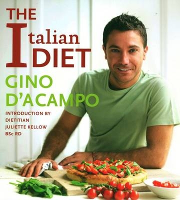 The Italian Diet - Gino D'Acampo