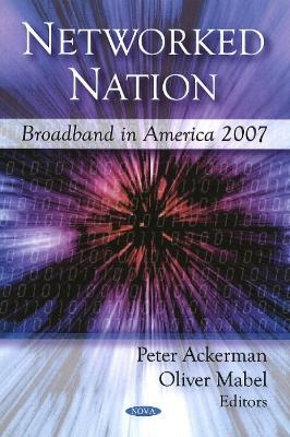 Networked Nation - Peter Ackerman, Oliver Mabel