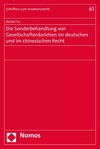 Die Sonderbehandlung von Gesellschafterdarlehen im deutschen und im chinesischen Recht