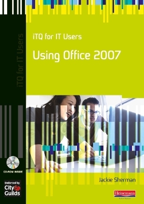 iTQ for IT Users Using Office 2007