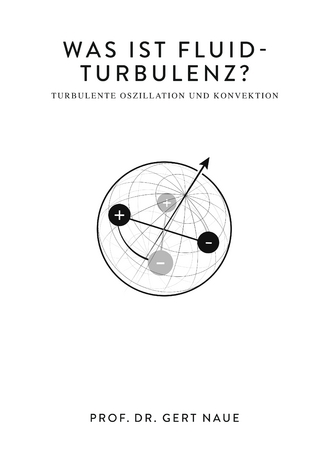 Was ist Fluid-Turbulenz?