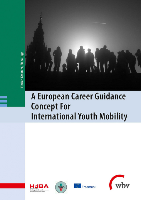 A European Career Guidance Concept For International Youth Mobility - Florian Kreutzer, Alexandra-Elena Iuga
