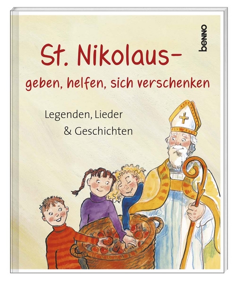 Geschenkheft &raquo;St. Nikolaus &ndash; geben, helfen, sich verschenken&laquo; - Barbara Cratius, Helga Mondschein