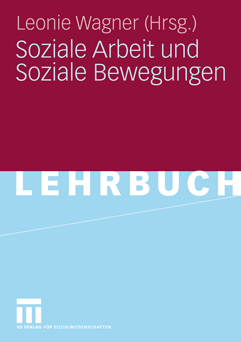 Soziale Arbeit und Soziale Bewegungen - 