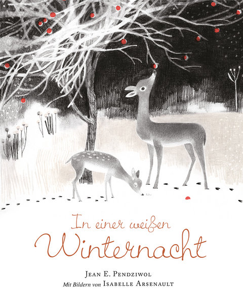 In einer weißen Winternacht - Jean E. Pendziwol