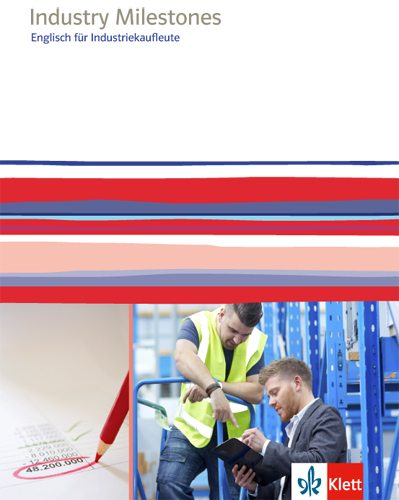 Industry Milestones. Englisch f&uuml;r Industriekaufleute