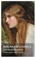 Ruslan and Lyudmila - Alexander Pushkin