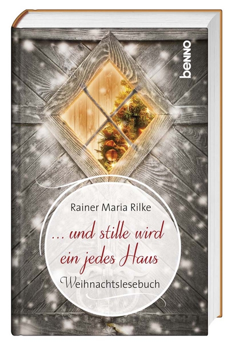 &hellip; und stille wird ein jedes Haus - Rainer Maria Rilke