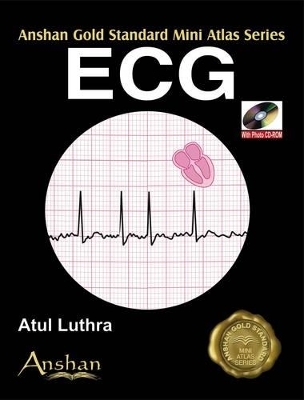 Mini Atlas of  ECG - Atul Luthra