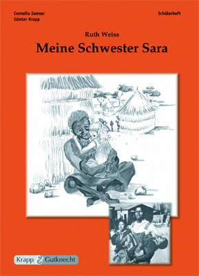 Ruth Weiss, Meine Schwester Sara