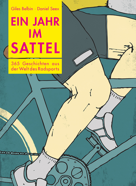 Ein Jahr im Sattel - Giles Belbin