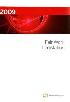 Fair Work Legislation 2009