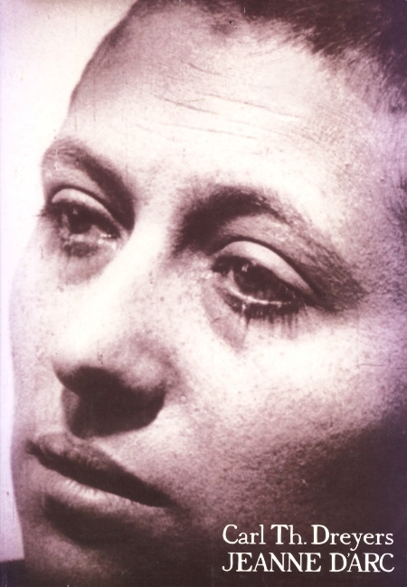 Carl Theodor Dreyers JEANNE D&rsquo;ARC - 