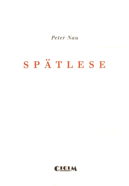 Sp&auml;tlese - Peter Nau