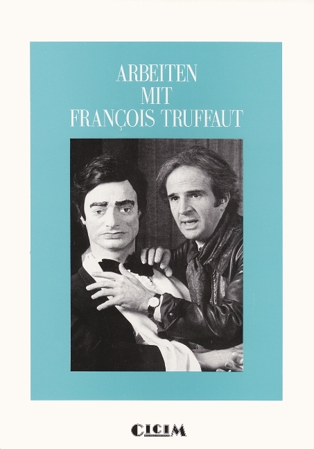Arbeiten mit Fran&ccedil;ois Truffaut