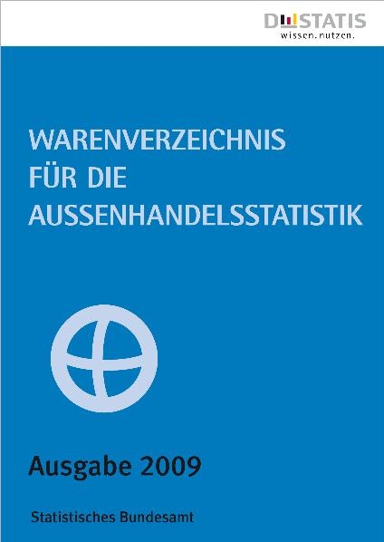Warenverzeichnis f&uuml;r die Au&szlig;enhandelsstatistik 2009