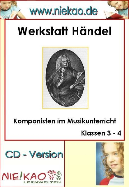 Werkstatt H&auml;ndel - Komponisten im Musikunterricht - Yvonne Pfefferkorn, Jenny Peters