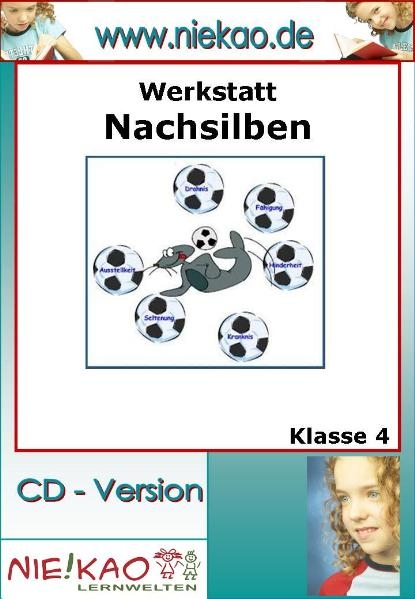 Werkstatt "Nachsilben" Grammatik lernen mit Spa&szlig; - Birgit Ammesd&ouml;rfer
