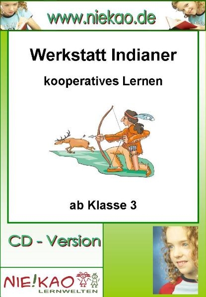 Werkstatt Indianer &ndash; kooperatives Lernen - Susanne Wanasek