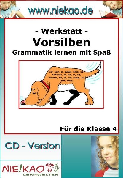 Werkstatt "Vorsilben" Grammatik lernen mit Spa&szlig; - Birgit Ammesd&ouml;rfer