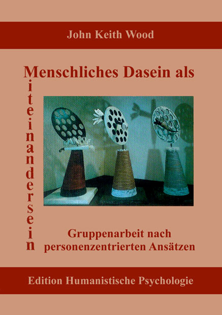 Menschliches Dasein als Miteinandersein - John K Wood